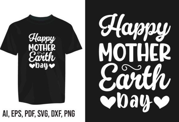 Celebrate Sustainability with a Mother Earth Day T-shirt Design