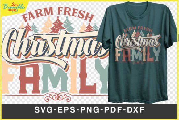 Farm Fresh Christmas Family Gift T-shirt: A Design Asset for the Season